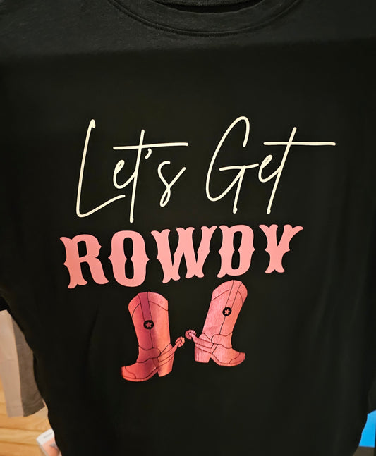 Rowdy T-Shirt