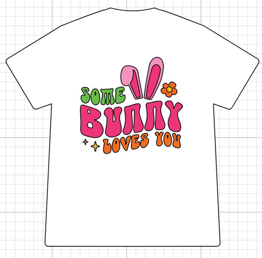 Some Bunny T-Shirt